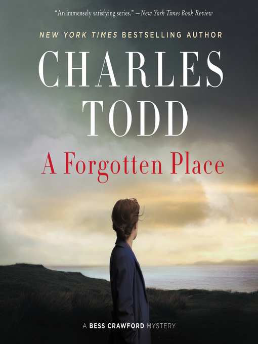 Title details for A Forgotten Place by Charles Todd - Wait list
